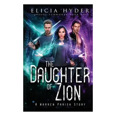 "The Daughter of Zion" - "" ("Hyder Elicia")