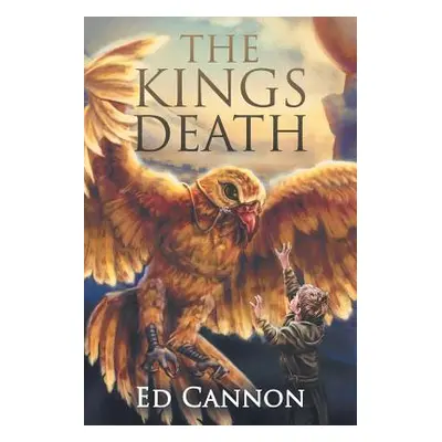 "The Kings Death" - "" ("Cannon Ed")