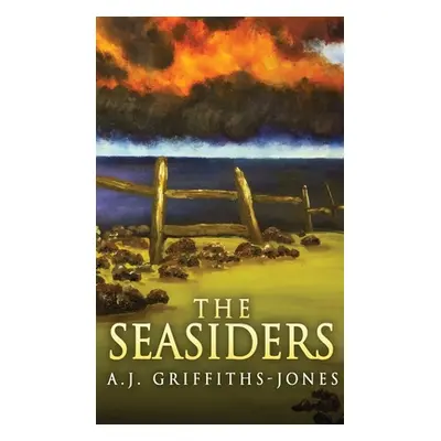 "The Seasiders" - "" ("Griffiths-Jones A. J.")