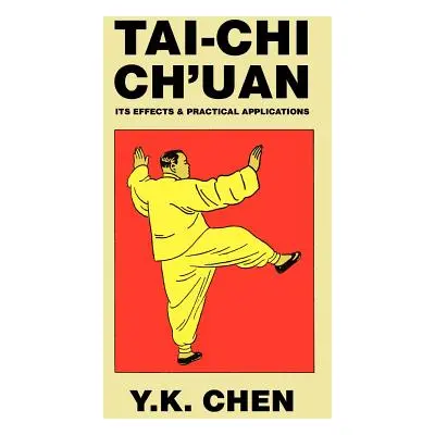 "Tai-Chi Ch'uan" - "" ("Chen Y. K.")