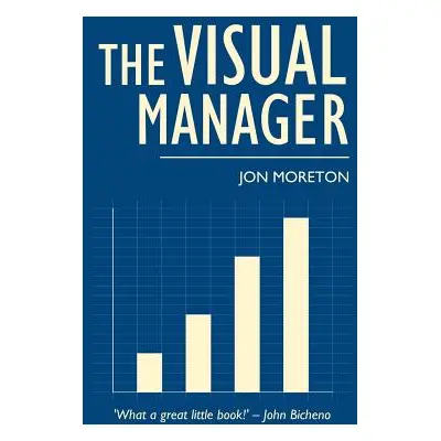 "The Visual Manager" - "" ("Moreton Jon")