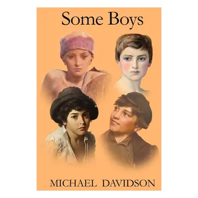 "Some Boys" - "" ("Davidson Michael")