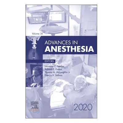 "Advances in Anesthesia, 2020" - "" ("")