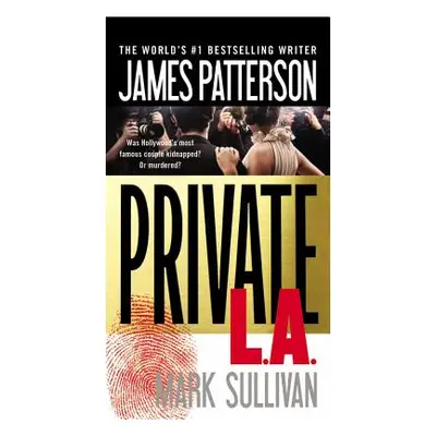 "Private L.A." - "" ("Patterson James")