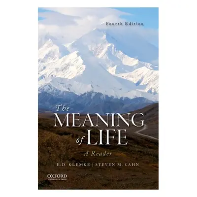 "The Meaning of Life" - "" ("Klemke E. D.")