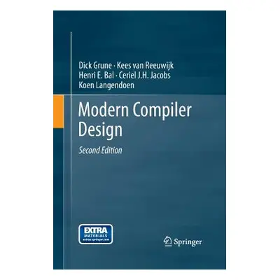 "Modern Compiler Design" - "" ("Grune Dick")