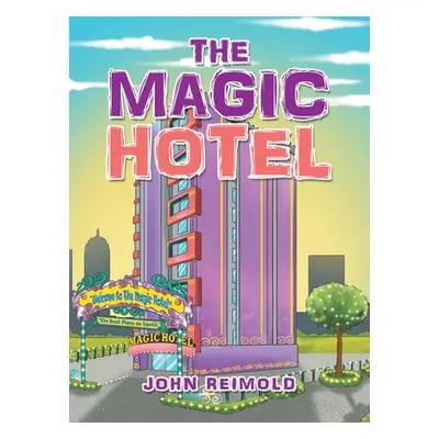 "The Magic Hotel" - "" ("Reimold John")