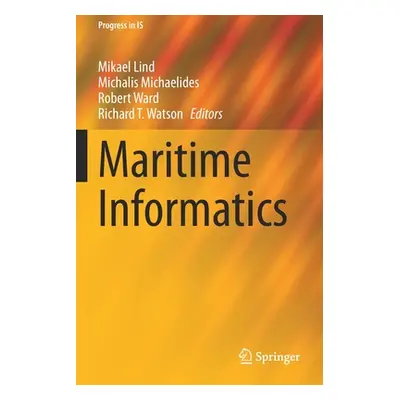 "Maritime Informatics" - "" ("Lind Mikael")