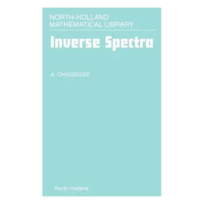 "Inverse Spectra: Volume 53" - "" ("Chigogidze A.")