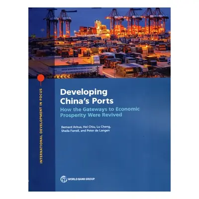 "Developing China's Ports" - "" ("Aritua Bernard")