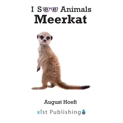 "Meerkat" - "" ("Hoeft August")