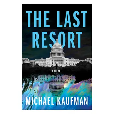 "The Last Resort" - "" ("Kaufman Michael")