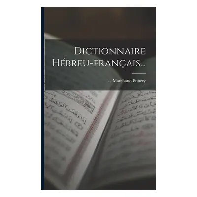 "Dictionnaire Hbreu-franais..." - "" ("Marchand-Ennery")