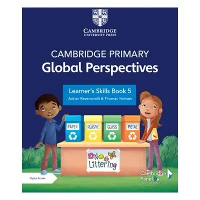 "Cambridge Primary Global Perspectives Learner's Skills Book 5 with Digital Access (1 Year)" - "