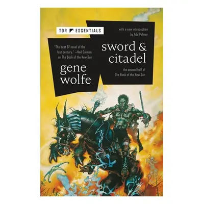 "Sword & Citadel: The Second Half of the Book of the New Sun" - "" ("Wolfe Gene")