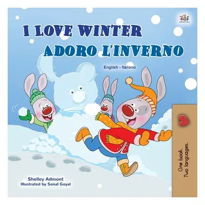 "I Love Winter (English Italian Bilingual Children's Book)" - "" ("Admont Shelley")