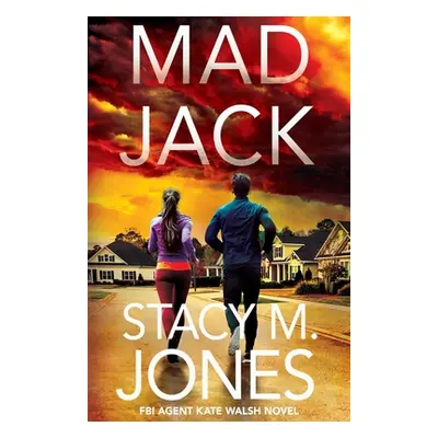 "Mad Jack" - "" ("Jones Stacy M.")