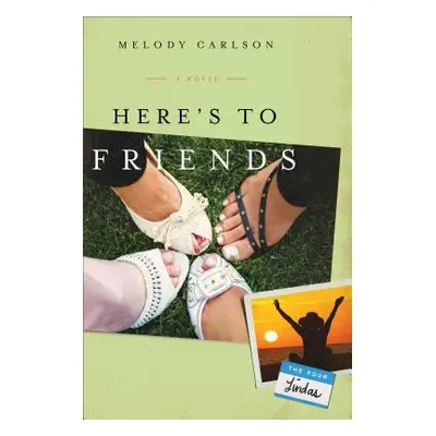 "Here's to Friends" - "" ("Carlson Melody")