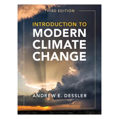 "Introduction to Modern Climate Change" - "" ("Dessler Andrew E.")