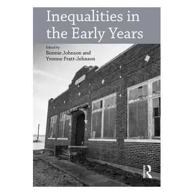 "Inequalities in the Early Years" - "" ("")