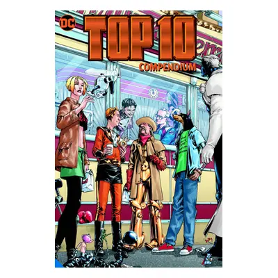 "Top 10 Compendium: Tr - Trade Paperback" - "" ("Moore Alan")