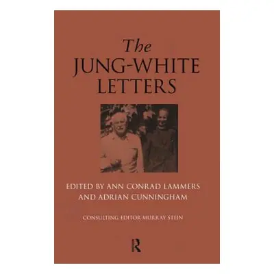 "The Jung-White Letters" - "" ("Lammers Ann Conrad")