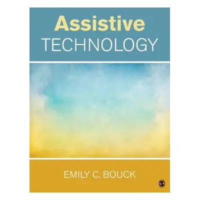 "Assistive Technology" - "" ("Bouck Emily C.")