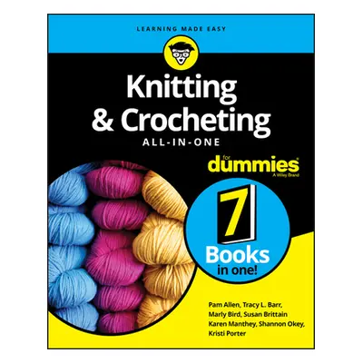 "Knitting & Crocheting All-In-One for Dummies" - "" ("Allen Pam")