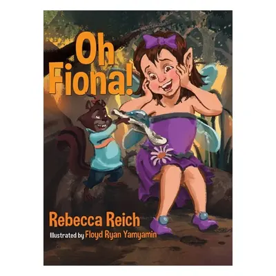 "Oh Fiona!" - "" ("Reich Rebecca")