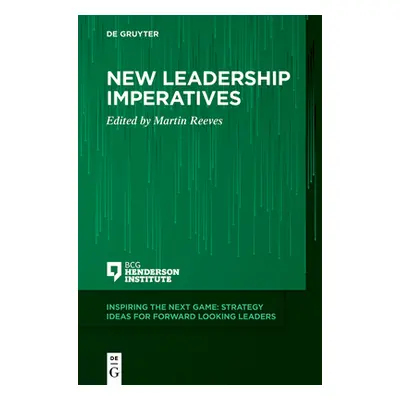 "New Leadership Imperatives" - "" ("Reeves Martin")