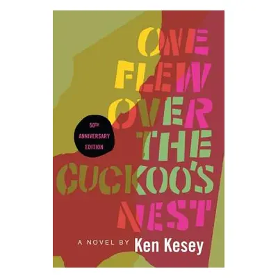 "One Flew Over the Cuckoo's Nest" - "" ("Kesey Ken")