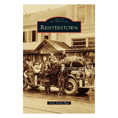 "Reisterstown" - "" ("Neville Blum Gayle")