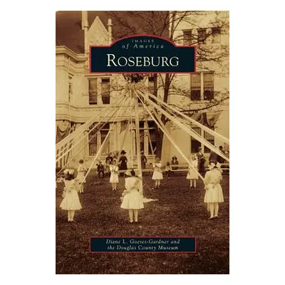 "Roseburg" - "" ("Goeres-Gardner Diane L.")