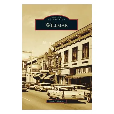 "Willmar" - "" ("Grabinger Jason")