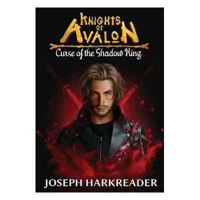 "Curse of the Shadow King" - "" ("Harkreader Joseph")