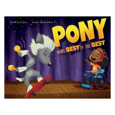 "Pony Wins the Best of the Best" - "" ("Jones Smith Rachelle")