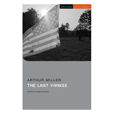 "Last Yankee" - "" ("Miller Arthur")