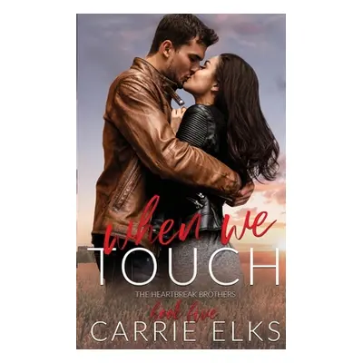 "When We Touch" - "" ("Elks Carrie")