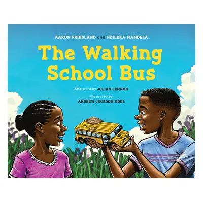 "The Walking School Bus" - "" ("Friedland Aaron")