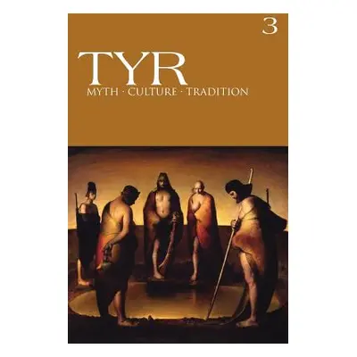 "TYR Myth-Culture-Tradition Vol. 3" - "" ("Buckley Joshua")