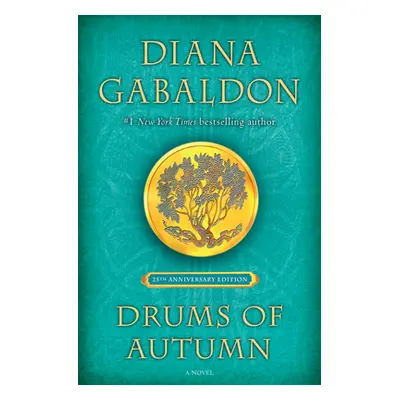 "Drums of Autumn (25th Anniversary Edition)" - "" ("Gabaldon Diana")