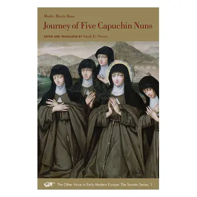 "Journey of Five Capuchin Nuns: Volume 1" - "" ("Rosa Madre Mara")