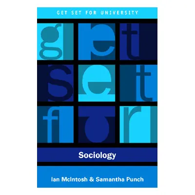 "Get Set for Sociology" - "" ("McIntosh Ian")