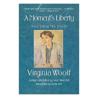 "Moments Liberty" - "" ("Woolf Virginia")