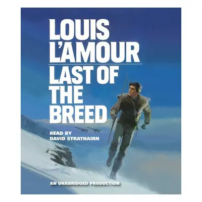 Last of the Breed (L'Amour Louis)