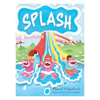 "Splash" - "" ("Fitzpatrick Muriel")