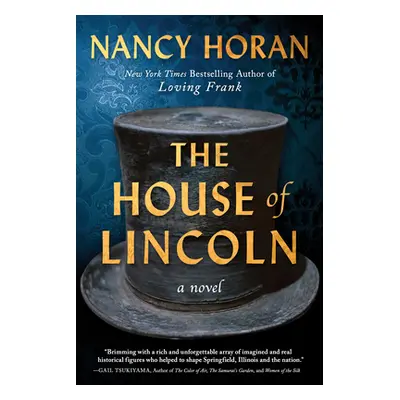 "The House of Lincoln" - "" ("Horan Nancy")