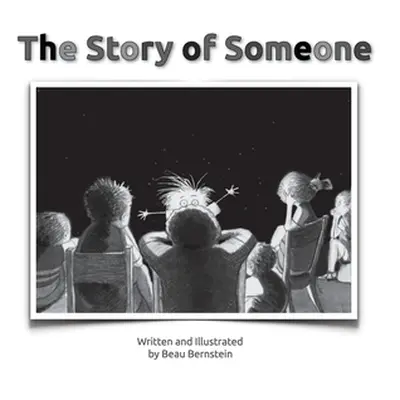 "The Story of Someone" - "" ("Bernstein Beau")