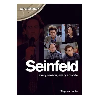 "Seinfeld - Seasons 1 to 5: An Episode Guide" - "" ("Lambe Stephen")