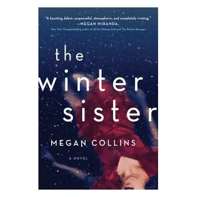 "The Winter Sister" - "" ("Collins Megan")